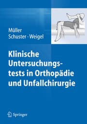 Cover von Klinische Untersuchungstests in Orthopädie und Unfallchirurgie