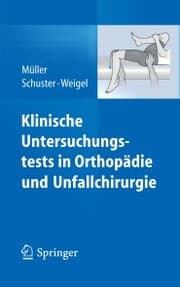 Cover von Klinische Untersuchungstests in Orthopädie und Unfallchirurgie