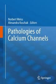 Cover von Pathologies of Calcium Channels