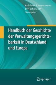 Cover von Handbuch der Geschichte der Verwaltungsgerichtsbarkeit in Deutschland und Europa