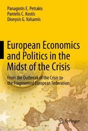 Cover von European Economics and Politics in the Midst of the Crisis