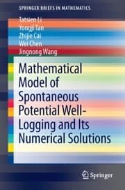 Cover von Mathematical Model of Spontaneous Potential Well-Logging and Its Numerical Solutions