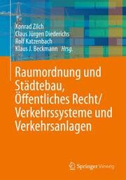 Cover von Raumordnung und Städtebau, Öffentliches Baurecht/Verkehrssysteme und Verkehrsanlagen