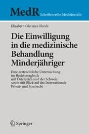 Cover von Die Einwilligung in die medizinische Behandlung Minderjähriger