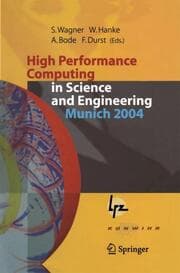 Cover von High Performance Computing in Science and Engineering, Munich 2004