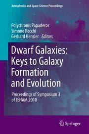 Cover von Dwarf Galaxies: Keys to Galaxy Formation and Evolution