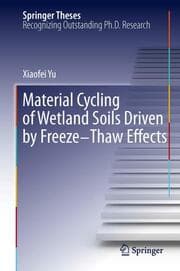 Cover von Material Cycling of Wetland Soils Driven by Freeze-Thaw Effects