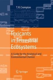 Cover von Toxicants in Terrestrial Ecosystems