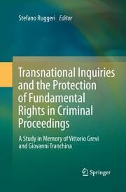 Cover von Transnational Inquiries and the Protection of Fundamental Rights in Criminal Proceedings