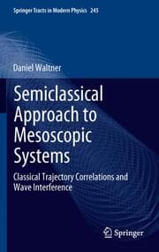 Cover von Semiclassical Approach to Mesoscopic Systems