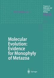 Cover von Molecular Evolution: Evidence for Monophyly of Metazoa