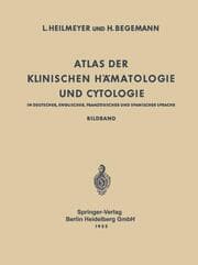 Cover von Atlas der Klinischen Hämatologie und Cytologie in Deutscher, Englischer, Französischer und Spanischer Sprache
