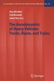Cover von The Aerodynamics of Heavy Vehicles: Trucks, Buses, and Trains