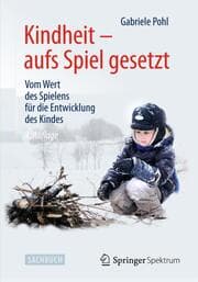 Cover von Kindheit - aufs Spiel gesetzt