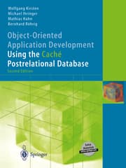 Cover von Object-Oriented Application Development Using the Caché Postrelational Database