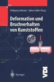 Cover von Deformation und Bruchverhalten von Kunststoffen