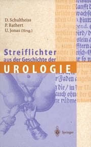 Cover von Streiflichter aus der Geschichte der Urologie