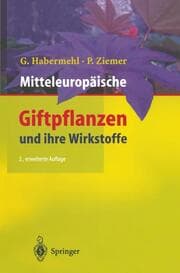 Cover von Mitteleuropäische Giftpflanzen und ihre Wirkstoffe