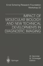 Cover von Impact of Molecular Biology and New Technical Developments in Diagnostic Imaging