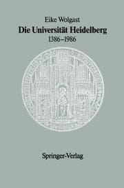 Cover von Die Universität Heidelberg 1386-1986