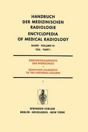 Cover von Röntgendiagnostik der Wirbelsäule Teil 1 / Roentgendiagnosis of the Vertebral Column Part 1