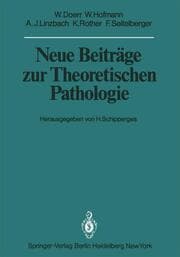 Cover von Neue Beiträge zur Theoretischen Pathologie