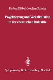 Cover von Projektierung und Vorkalkulation in der chemischen Industrie