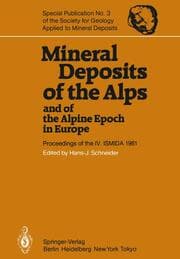 Cover von Mineral Deposits of the Alps and of the Alpine Epoch in Europe