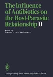 Cover von The Influence of Antibiotics on the Host-Parasite Relationship II
