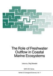 Cover von The Role of Freshwater Outflow in Coastal Marine Ecosystems