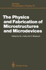 Cover von The Physics and Fabrication of Microstructures and Microdevices