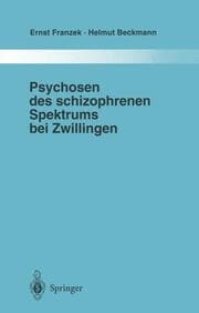 Cover von Psychosen des schizophrenen Spektrums bei Zwillingen