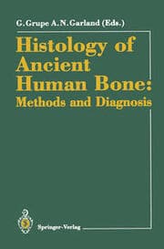 Cover von Histology of Ancient Human Bone: Methods and Diagnosis