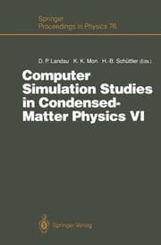 Cover von Computer Simulation Studies in Condensed-Matter Physics VI