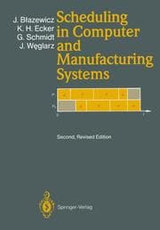 Cover von Scheduling in Computer and Manufacturing Systems