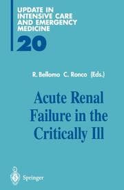 Cover von Acute Renal Failure in the Critically Ill