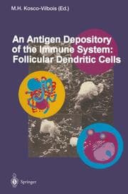 Cover von An Antigen Depository of the Immune System: Follicular Dendritic Cells