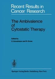 Cover von The Ambivalence of Cytostatic Therapy