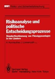 Cover von Risikoanalyse und politische Entscheidungsprozesse