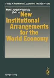 Cover von New Institutional Arrangements for the World Economy