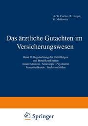 Cover von Das ärztliche Gutachten im Versicherungswesen I/II