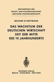Cover von Das Wachstum der deutschen Wirtschaft seit der Mitte des 19.Jahrhunderts