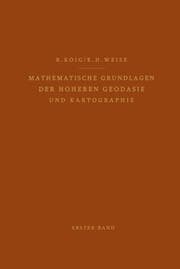 Cover von Mathematische Grundlagen der Höheren Geodäsie und Kartographie
