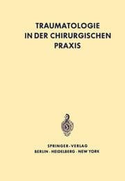 Cover von Traumatologie in der chirurgischen Praxis