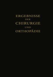 Cover von Ergebnisse der Chirurgie und Orthopädie