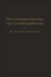 Cover von Die Leistungssteigerung von Großdampfkesseln