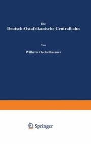 Cover von Die Deutsch-Ostafrikanische Centralbahn