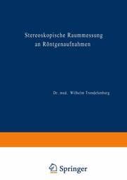 Cover von Stereoskopische Raummessung an Röntgenaufnahmen