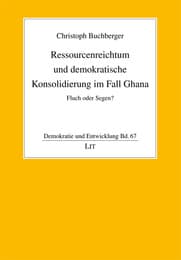 Cover von Ressourcenreichtum und demokratische Konsolidierung im Fall Ghana