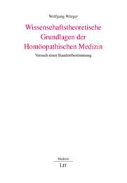 Cover von Wissenschaftstheoretische Grundlagen der Homöopathischen Medizin